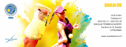 02.11 - 02.19 Europos teniso asociacijos turnyras "Siauliai U16" !!!